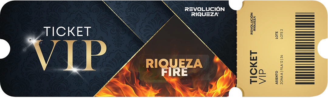 Ticket VIP de Riqueza Fire
