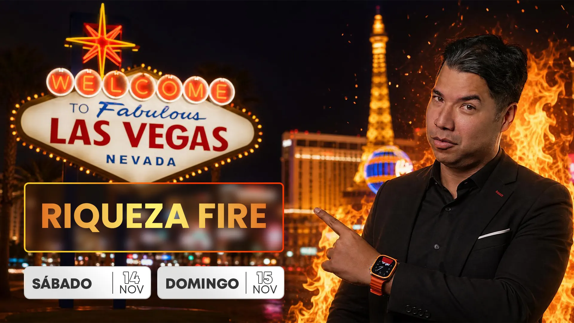 Portada del tráiler de Riqueza Fire: Las Vegas, sábado 14 y domingo 15 de noviembre